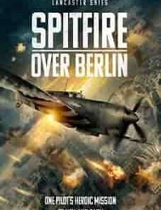 Spitfire Over Berlin 2022