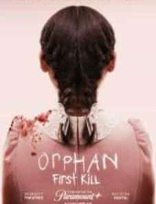 Orphan: First Kill 2022