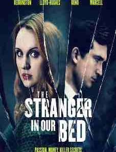 The Stranger in Our Bed 2022