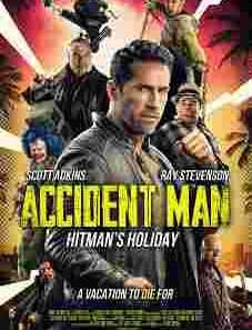Accident Man Hitmans Holiday 2022