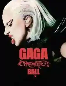 Gaga Chromatica Ball 2024