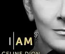 I Am Celine Dion