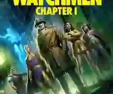 Watchmen Chapter I