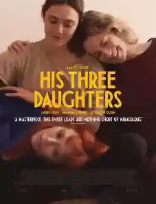 His Three Daughters 2024