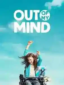 Out of My Mind 2024